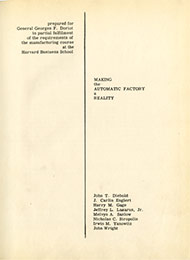 Making the Automatic Factory a Reality, 1951. John Diebold Papers. Baker Library ,  Harvard Business School.