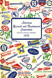 American Research and Development Corporation Annual Report, 1953. Historic Corporate Reports Collection. Baker Library, Harvard Business School.