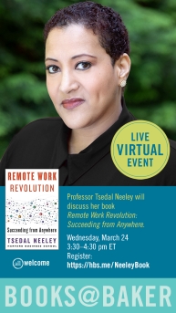 Poster for Tsedal Neeley's Books@Baker Event