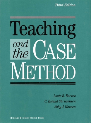 Teaching and the Case Method