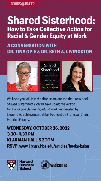 Poster with pictures of Dr. Tina Opie and Dr. Beth A. Livingston for Books@Baker Event, October 2022
